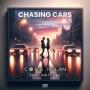 Chasing Cars (feat. Matt Gee)